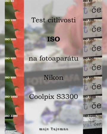 Výsledek pokusu s citlivostí ISO u fotoaparátu Nikon Coolpix S3300.